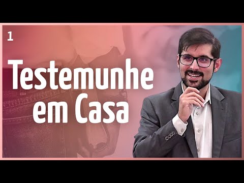 5. Testemunhe Primeiro em Casa – Gabriel Junqueira