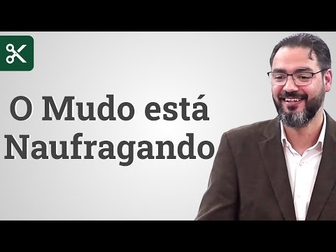 O MUDO está Naufragando – Pr. Lucas Previde