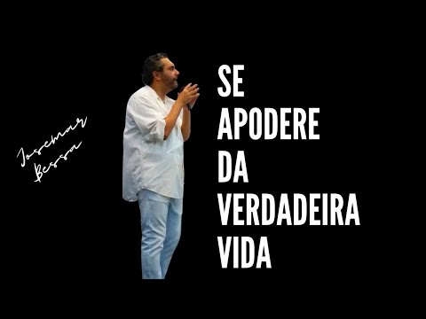 Se Apodere da verdadeira Vida | Josemar Bessa  ( 09/04/2023 – Noite de Domingo )