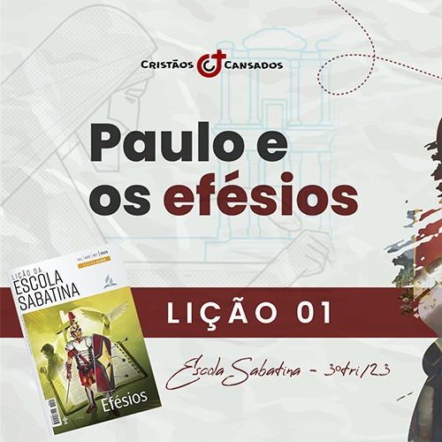 Paulo e os efésios | Efésios – L01 | 3Tri23
