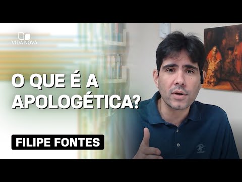 DESCUBRA O QUE SIGNIFICA APOLOGÉTICA!