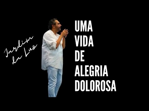 Uma Vida de Alegria Dolorosa  | Josemar Bessa ( 28 – 05 – 2023 – Noite de Domingo )