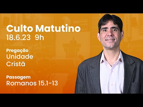 🔴 Culto Matutino | 18/6 9h – Pr. Filipe Fontes
