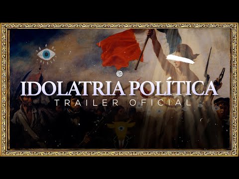 DOCUMENTÁRIO IDOLATRIA POLÍTICA (ESTREIA 22.06.23)