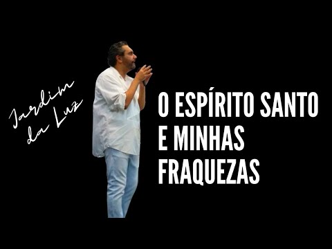 O Espírito Santo e minhas Fraquezas | Josemar Bessa ( 18 – 06 – 2023 – Noite de Domingo )