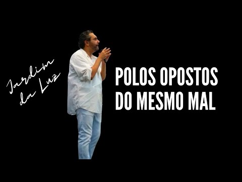 Polos Opostos do mesmo Mal | Josemar Bessa ( 11 – 06 – 2023 – Noite de Domingo )