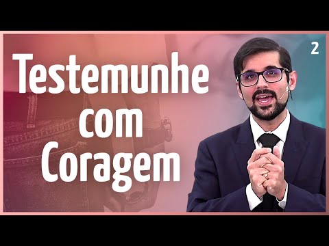 2. Testemunhe com Coragem (2 Timóteo 1.6-14) – Pr. Gabriel Junqueira