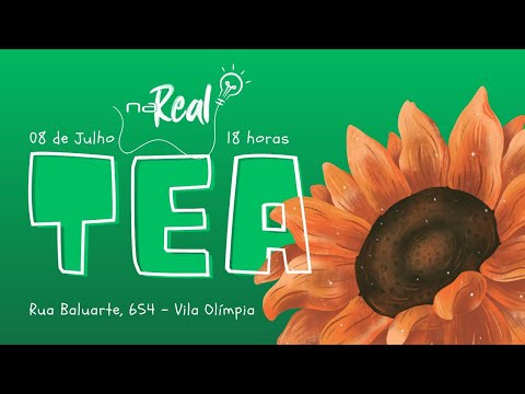 NA REAL – TEA