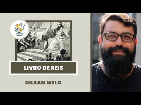 Livro de Reis – Aula 6: 2 Reis 1-7 | Dilean Melo | IBNU
