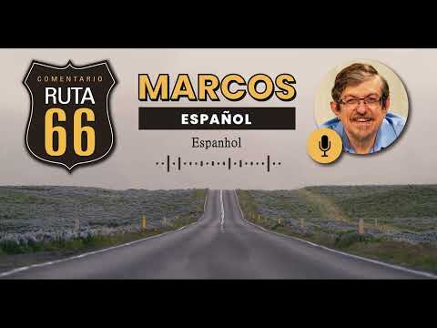 Rota 66 Espanhol – Marcos 13 | IBNU