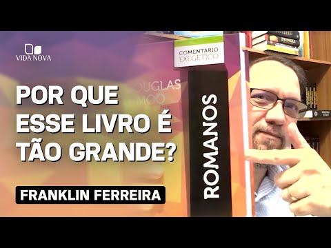COMENTÁRIO EXEGÉTICO DE ROMANOS COMPLETO!