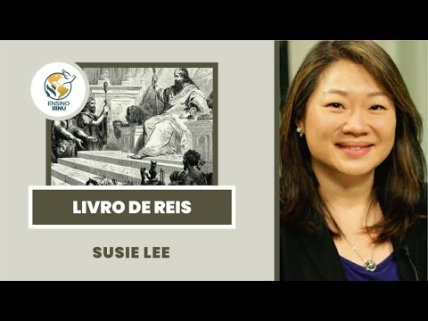 Livro de Reis – Aula 7: 2 Reis 8-13 | Susie Lee | IBNU