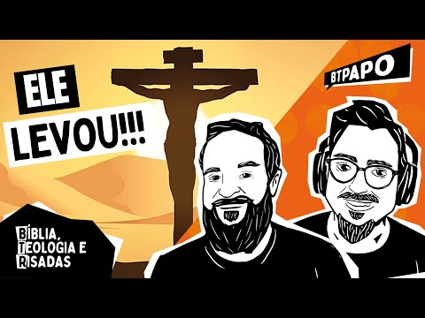 Como entender Isaías 53? BTPapo 025