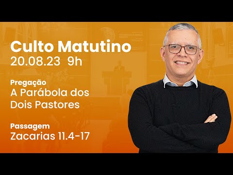 🔴 Culto Matutino | 20/8 9h – Pr. Daniel Santos