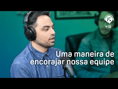 Uma maneira de encorajar nossa equipe