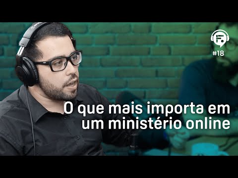 O que mais importa em um ministério online