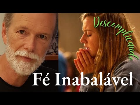 Fé Inabalável