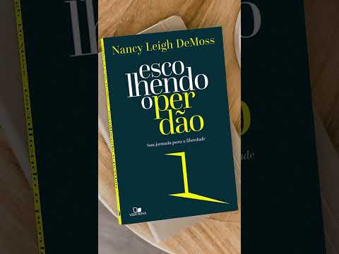 Leia "Escolhendo o perdão: Sua jornada para a liberdade",  de Nancy Demoss