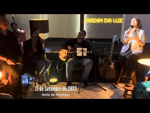 Culto – Noite de Domingo – 17 de Setembro de 2023 em Jardim da Luz