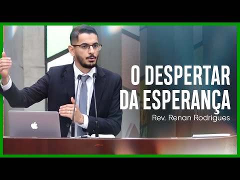 O despertar da esperança (Romanos 13:11-14) | Rev. Renan Rodrigues