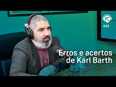 Erros e acertos de Karl Barth
