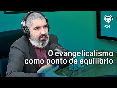 O evangelicalismo como ponto de equilíbrio