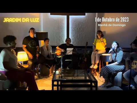 Culto – Manhã de Domingo – 1 de Outubro  de 2023 em Jardim da Luz
