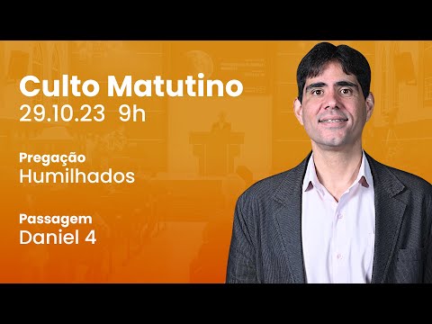 🔴 Culto Matutino | 29/10 9h – Pr. Filipe Fontes