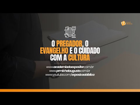 O pregador e a cultura