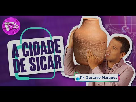 Lição 4: A Cidade de Sicar| Pastor Gustavo Marques | Escola Sabatina jovem