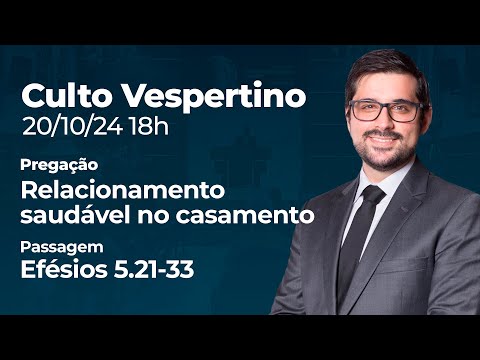 🔴 Culto Vespertino | 20/10 18h – Pr. Gabriel Junqueira