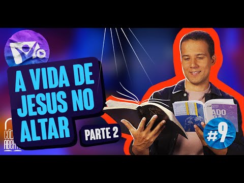 Lição 9 | A vida de Jesus no altar – Parte 2 | Pastor Gustavo Marques | Escola Sabatina jovem