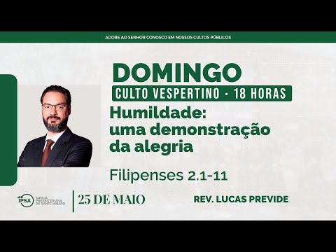 🔴 Culto Vespertino | 25/05/2025 | 18h – Rev.Lucas Previde