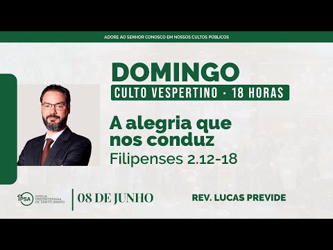 🔴 Culto Vespertino | 08/06/2025 | 18h – Rev. Lucas Previde
