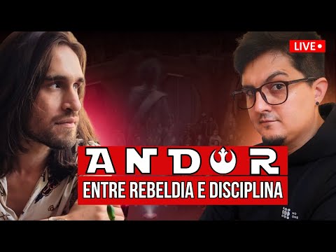 🔴 ANALISANDO "ANDOR"- feat ANDRÉ KANASIRO
