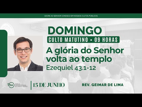 🔴 Culto Matutino | 15/06/2025 | 9h – Rev. Geimar de Lima