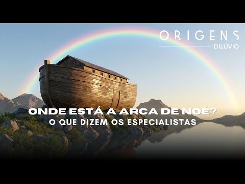 Documentário: Onde está a arca de Noé? | Ep. 13 | ORIGENS