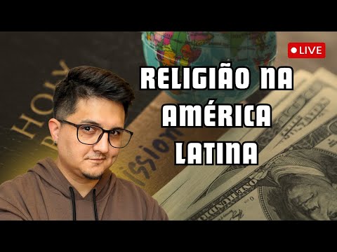 🔴AULIVE: AS LUTAS RELIGIOSAS NA AMÉRICA LATINA ENTRE OS SÉCULO XX E XXI [DO CRISTIANISMO]