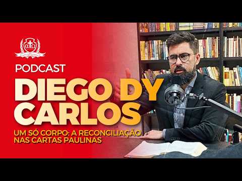 A Reconciliação nas Cartas Paulinas (PodCast com Diego dy Carlos, Ari Langrafe e Rodrigo Laureano).