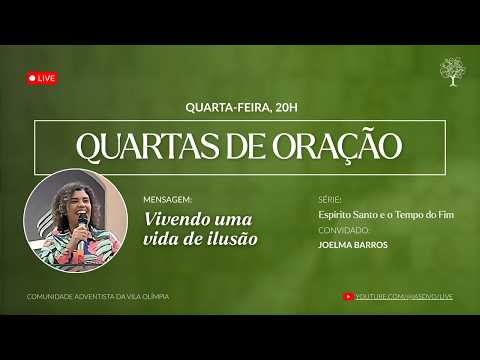 Quartas de Oração  – O Espírito Santo e o tempo do fim