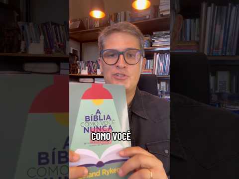 Chegou aqui o lançamento do Leland Ryken. A Bíblia  como você nunca leu
