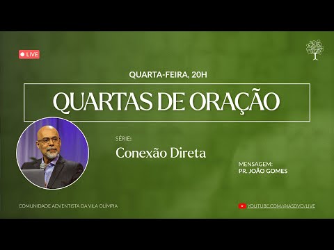 Conexão Direta – 29/04/2026  – Pr. João Gomes