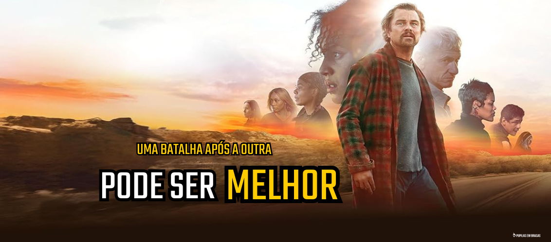 Pupilas em Brasas 248 – Uma Batalha Após a Outra: Pode Ser Melhor
