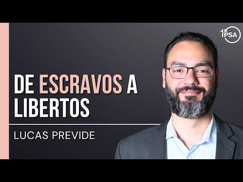 De escravos a libertos – REV. LUCAS PREVIDE