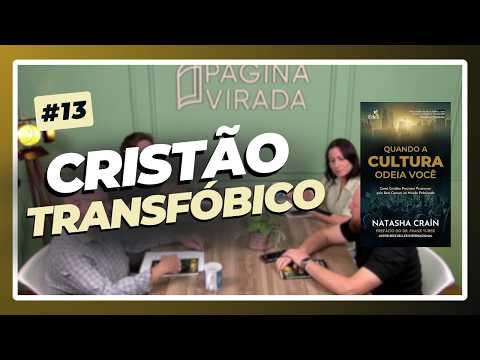 É possível amar pessoas TRANS sem afirmar uma mentira – T04EP13