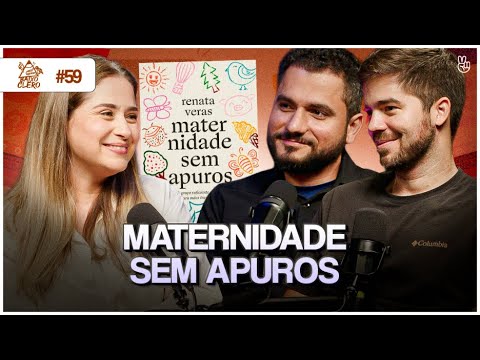 EVANGELHO PARA MÃES CANSADAS | Baixo Clero #59 | Quarta Temporada