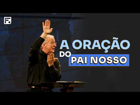 A ORAÇÃO DO PAI NOSSO E SUAS IMPLICAÇÕES ETERNAS E MISSIONAIS // JOHN PIPER