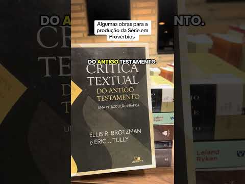Obras na área de Critica textual/ tradução, contexto histórico, literário e teológico para o AT