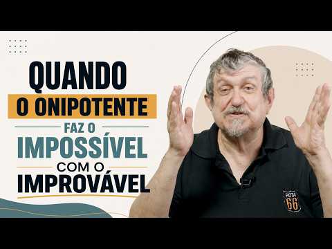 Quando o Onipotente Faz o Impossível com o Improvável – Lucas 9.51-56 | Luiz Sayão | IBNU