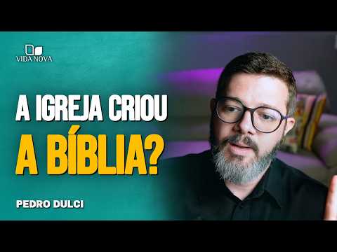 POR QUE A BÍBLIA CATÓLICA TEM MAIS LIVROS QUE A BÍBLIA EVANGÉLICA? – PEDRO DULCI